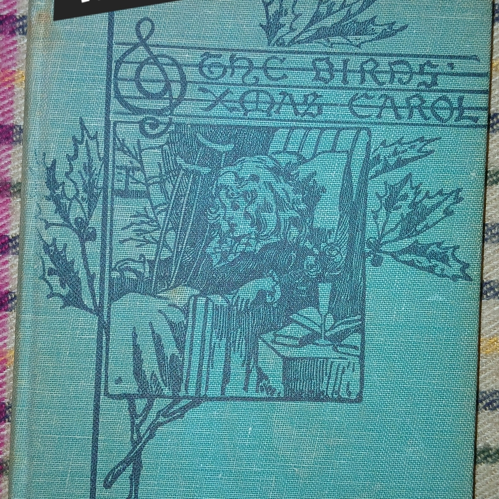 The Bird's Christmas Carol, 109 Year Old Book Collectable Book
